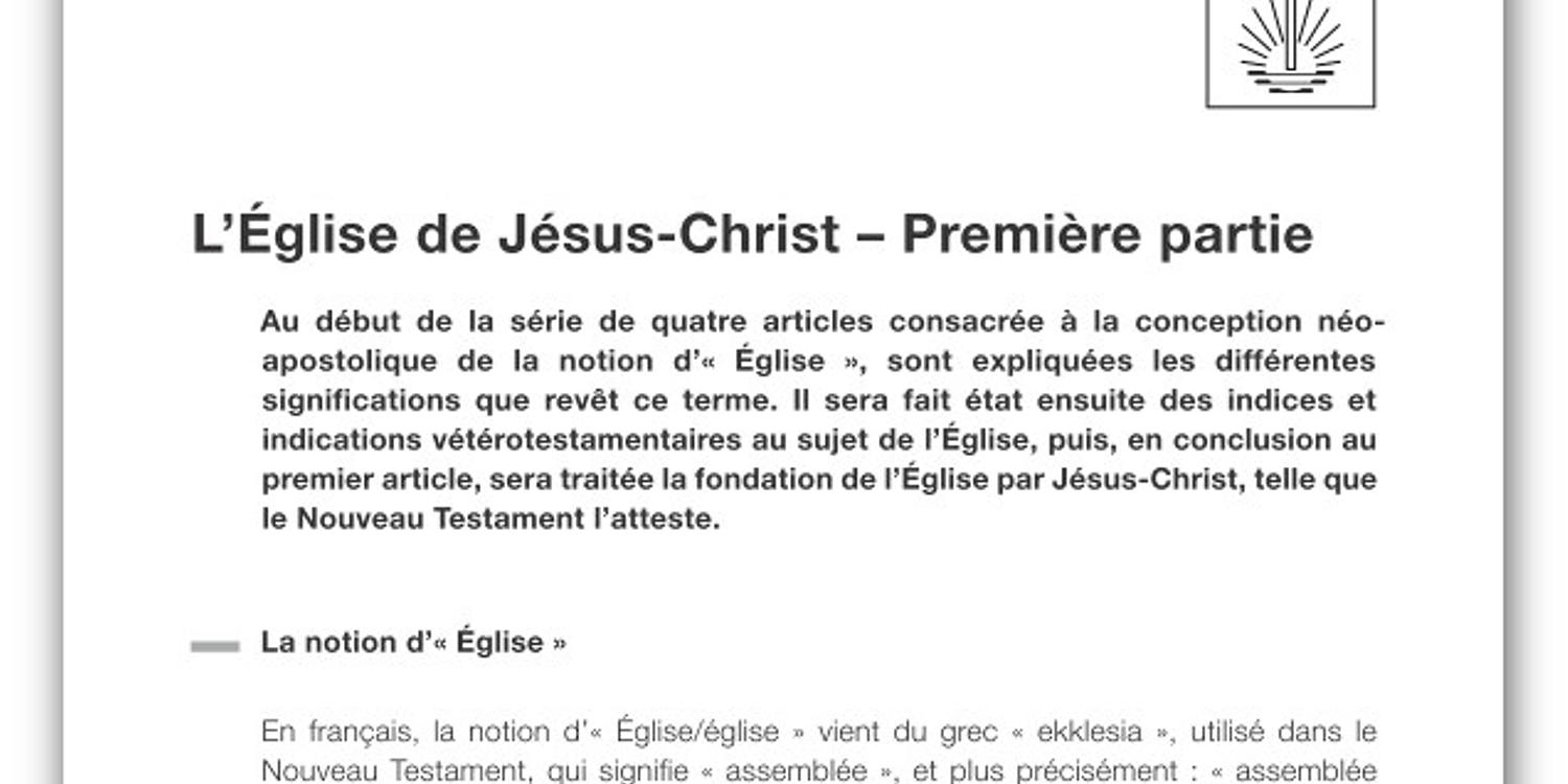 L’Eglise de Jésus-Christ, 1ère  partie, article publié dans « Notre Famille »